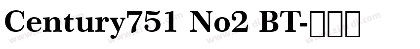 Century751 No2 BT字体转换